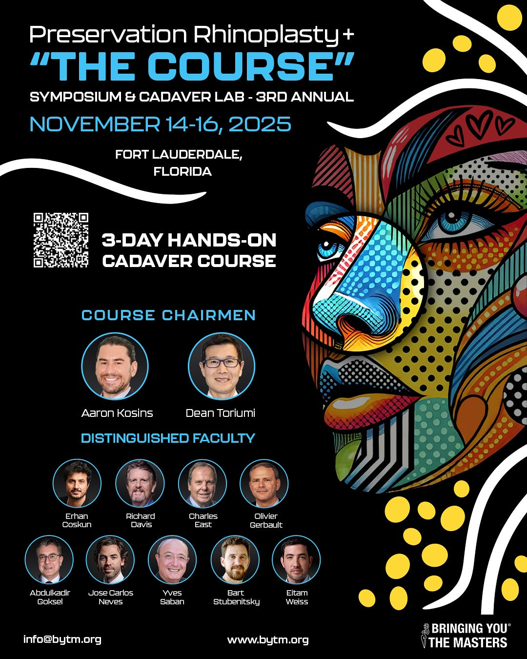 Bringing You The Masters Preservation Rhinoplasty The Course Symposium & Cadaver Lab 3rd Annual 2025
