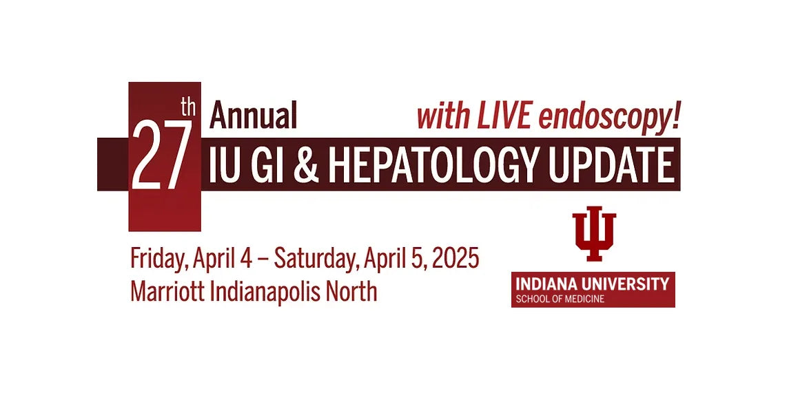 Indiana University 27th Annual IU Gastroenterology & Hepatology Update 2025