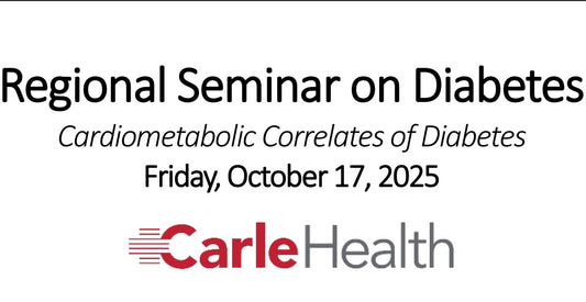 Carle Health System Regional Seminar on Diabetes 2025