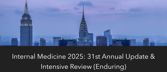 Columbia University Irving Medical Center 31st Annual Internal Medicine Update & Intensive Review 2025