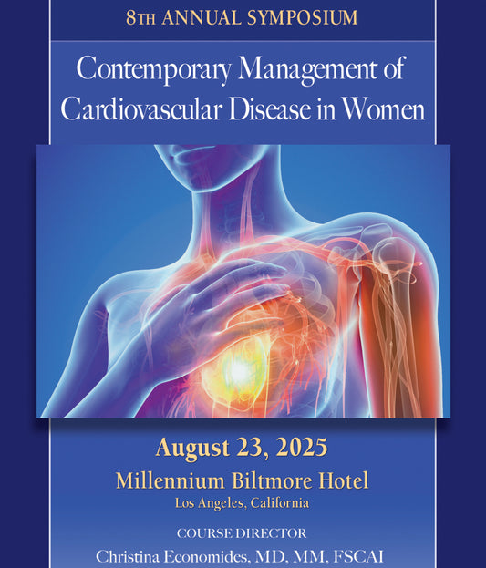 Complete Conference Management 8th Annual Symposium Contemporary Management of Cardiovascular Disease in Women 2025
