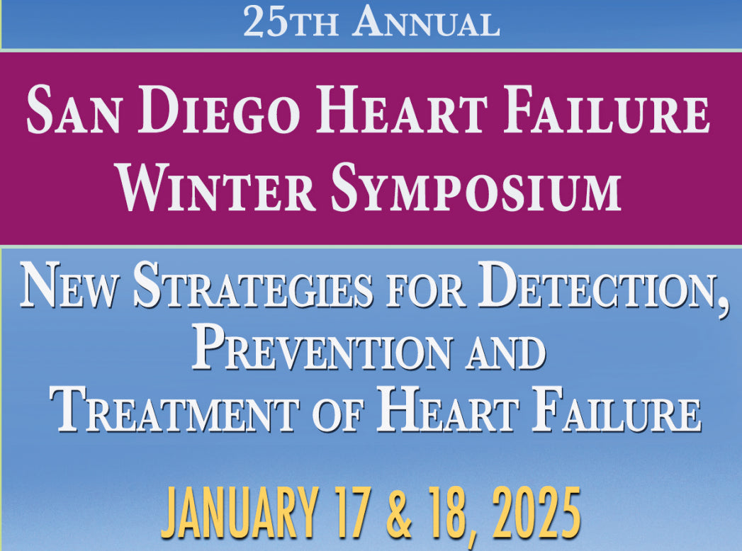 Complete Conference Management San Diego Heart Failure Symposium for Primary Care and Internal Medicine Physicians 2025