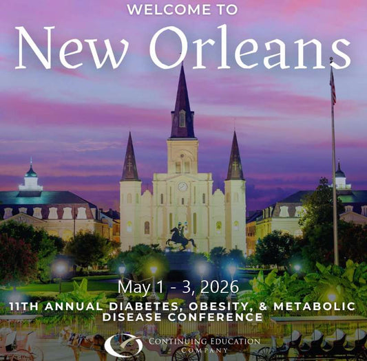 Continuing Education Company 11th Annual Diabetes, Obesity, & Metabolic Disease Conference 2026