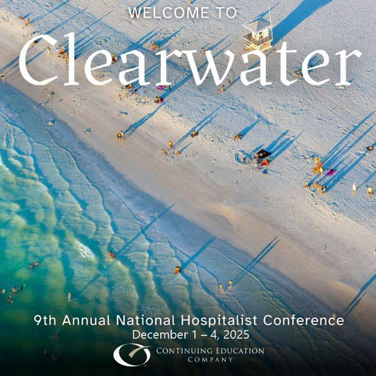 Continuing Education Company 9th Annual National Hospitalist Conference 2025