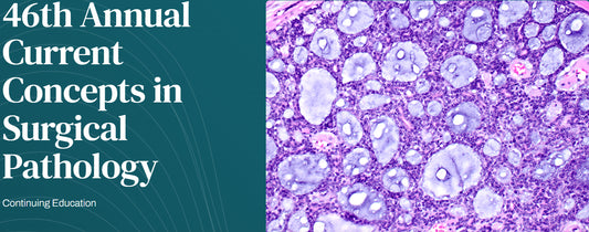 Harvard 46th Annual Current Concepts in Surgical Pathology 2025