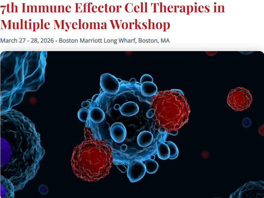 International Myeloma Society 7th Immune Effector Cell Therapies in Multiple Myeloma Workshop 2026