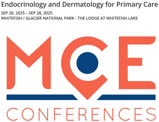 MCE Conferences Endocrinology and Dermatology for Primary Care 2025