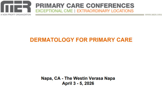 MER Primary Care Conferences Dermatology for Primary Care Apr 03-05, 2026