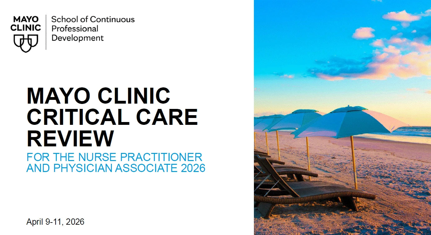 Mayo Clinic Critical Care Review for the Nurse Practitioner and Physician Associate 2026