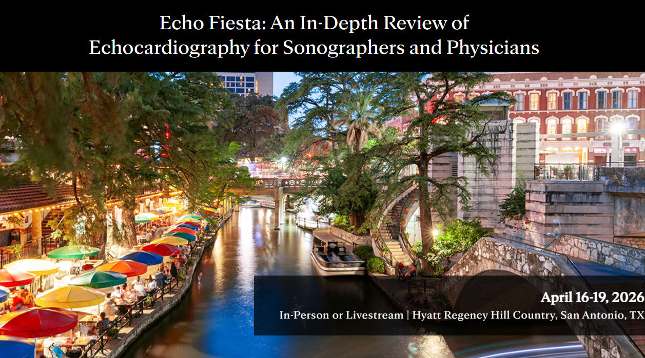 Mayo Clinic Echo Fiesta An In-Depth Review of Echocardiography for Sonographers and Physicians 2026