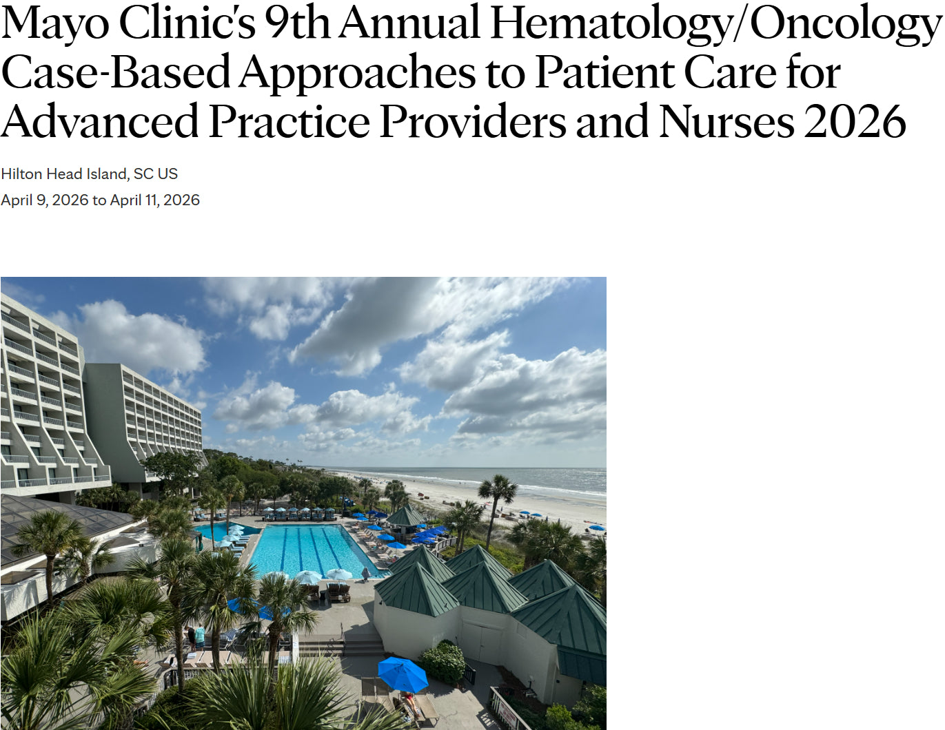 Mayo Clinic’s 9th Annual Hematology Oncology Case-Based Approaches to Patient Care for Advanced Practice Providers and Nurses 2026