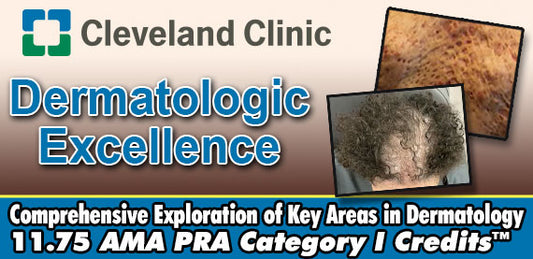Meetings By Mail Cleveland Clinic Dermatologic Excellence 2025