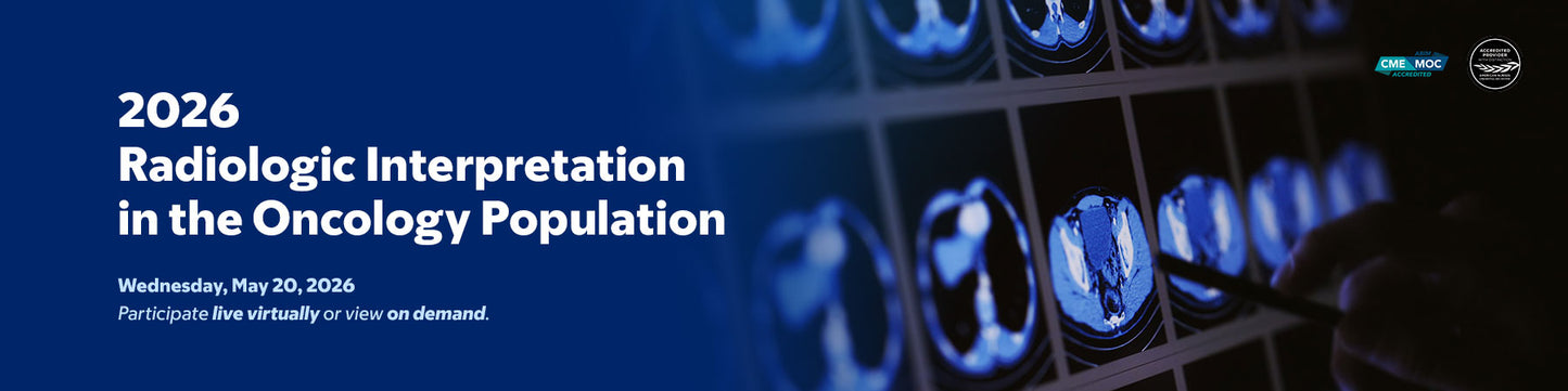 Memorial Sloan Kettering Cancer Center Radiologic Interpretation in the Oncology Population 2026