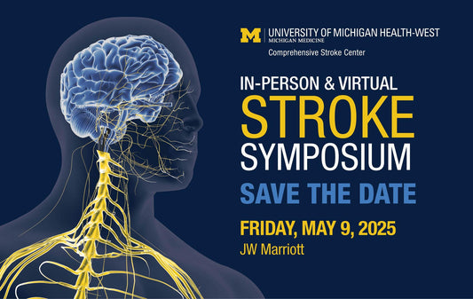 Michigan Medicine UMHW Stroke Symposium 2025