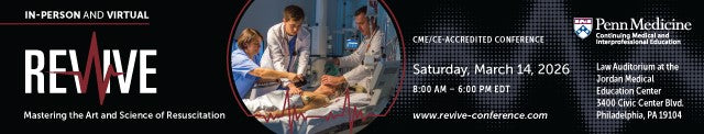 Penn Medicine Mastering the Art and Science of Resuscitation 2026