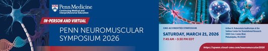 Penn Medicine Penn Neuromuscular Symposium 2026