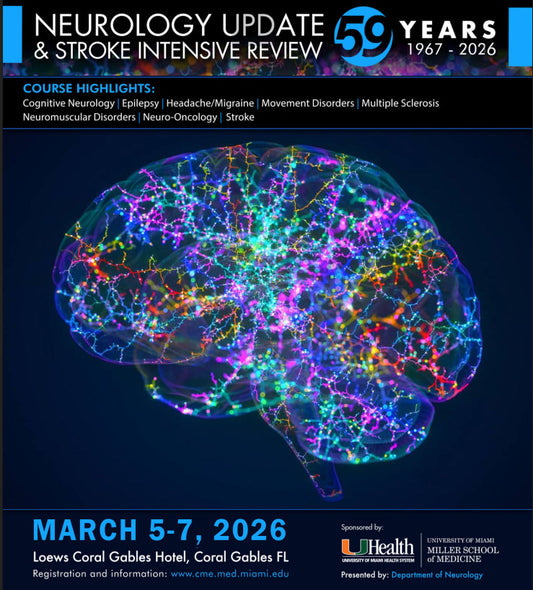 University of Miami Neurology Update and Stroke Intensive Review 2026
